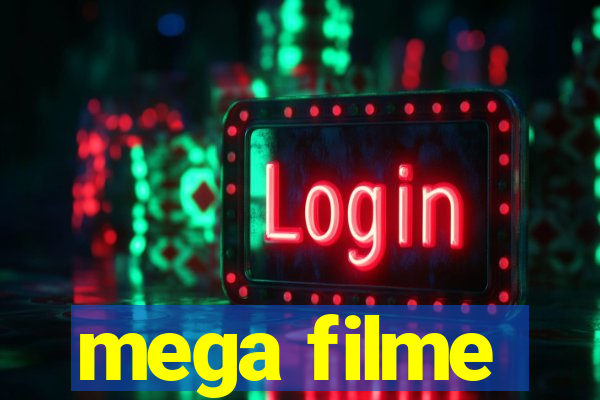 mega filme
